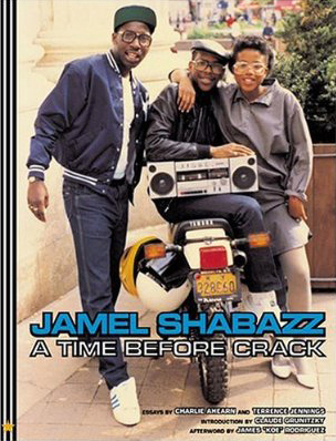 Jamel Shabazz - A Time Before Crack
